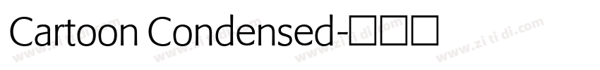 Cartoon Condensed字体转换